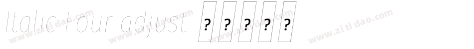 Italic Four adjust字体转换